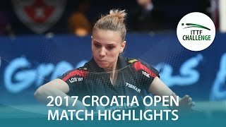 【動画】MANTZ Chantal VS DIACONU Adina 2017 ITTFチャレンジ、ザグレブオープン ベスト32