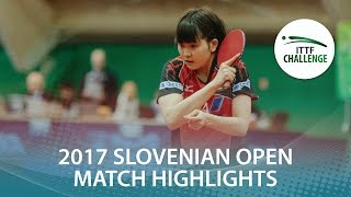 【動画】POTA Georgina VS 橋本帆乃香 2017 ITTFチャレンジ、スロベニアオープン 準決勝