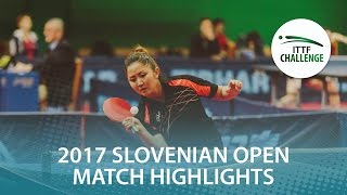 【動画】WAN Yuan VS KIM Olga 2017 ITTFチャレンジ、スロベニアオープン