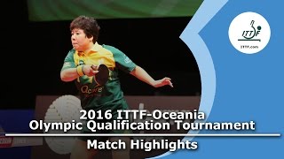 【動画】レイ・ジェンファン VS メリッサ・タッパー 2016年ITTF・オセ​​アニアオリンピック予選トーナメント