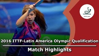 【動画】MEDINA Paula VS ARVELO Gremlis 2016年ITTF  - ラテンアメリカのオリンピック予選トーナメント 準決勝