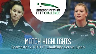 【動画】NAGYVARADI Mercedes VS VEJNOVIC Ivana ITTFチャレンジ・セルビアオープン